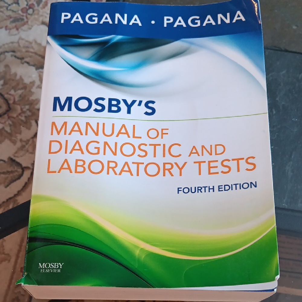 MOSBY'S MANUAL OF DIAGNOSTIC AND LABORATORY TESTS 4TH EDITION BOOK
